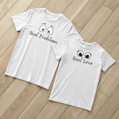 Partner T-Shirt "Real Problems"